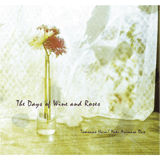 The Days of Wine and Roses WPbgʐ^