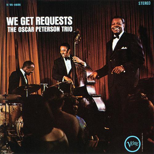 We Get Requests     - オスカー・ピーターソン・トリオ 