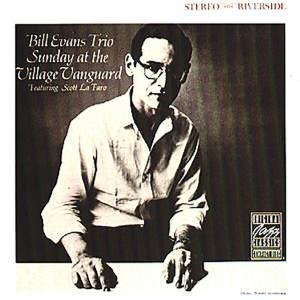 Sunday at the Village Vanguard      - ビル・エバンス 