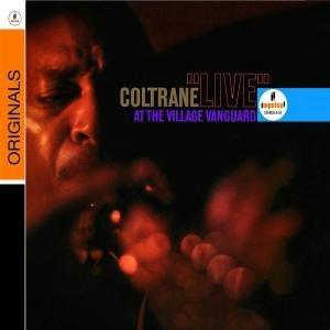Live at the Village Vanguard     - ジョン・コルトレーン 