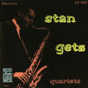 Quartets      - スタン・ゲッツ 