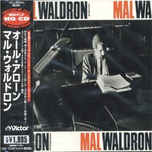 オール・アローン     - マル・ウォルドロン 